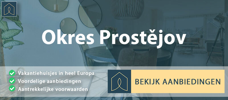 vakantiehuisjes-okres-prostejov-olomouc-vergelijken