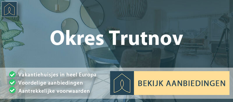 vakantiehuisjes-okres-trutnov-hradec-kralove-vergelijken