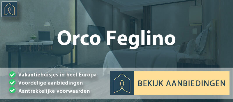 vakantiehuisjes-orco-feglino-ligurie-vergelijken
