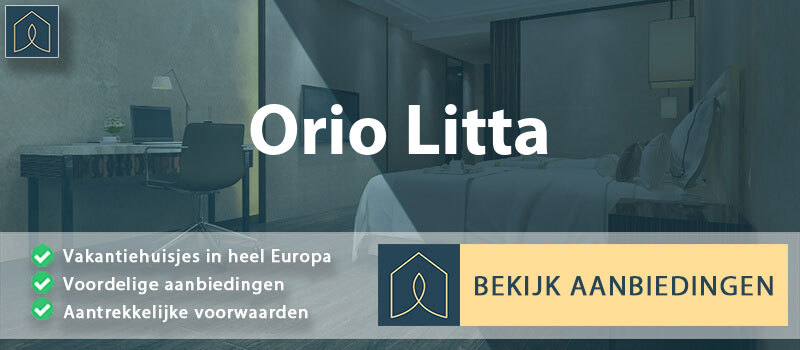 vakantiehuisjes-orio-litta-lombardije-vergelijken