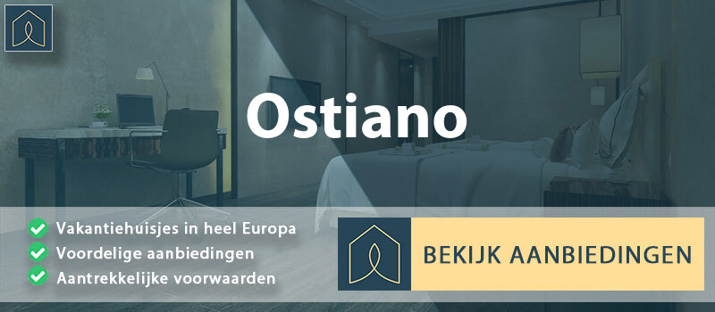 vakantiehuisjes-ostiano-lombardije-vergelijken