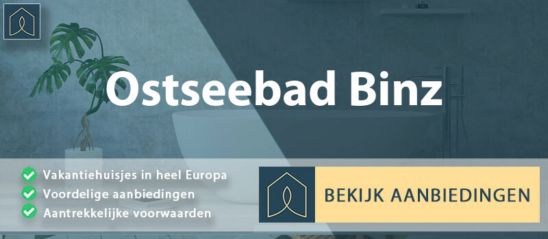 vakantiehuisjes-ostseebad-binz-mecklenburg-voor-pommeren-vergelijken