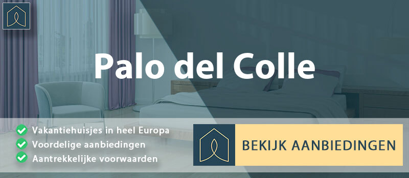 vakantiehuisjes-palo-del-colle-apulie-vergelijken