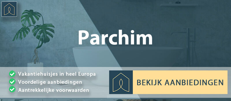 vakantiehuisjes-parchim-mecklenburg-voor-pommeren-vergelijken