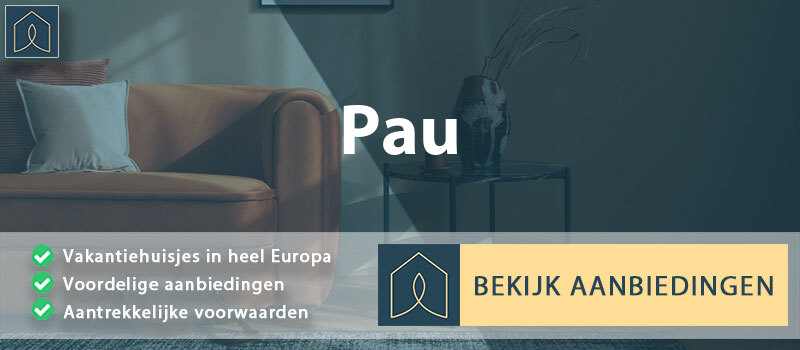 vakantiehuisjes-pau-catalonie-vergelijken