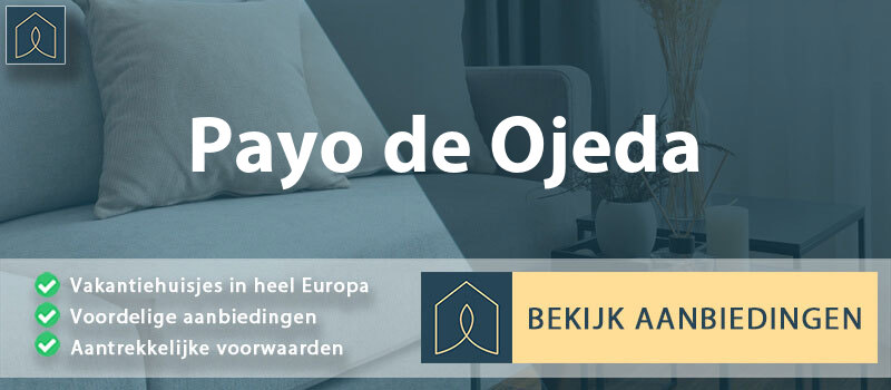 vakantiehuisjes-payo-de-ojeda-leon-vergelijken