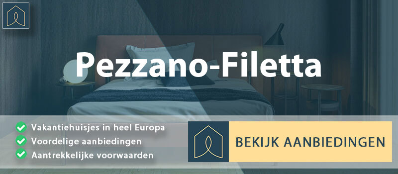 vakantiehuisjes-pezzano-filetta-campanie-vergelijken