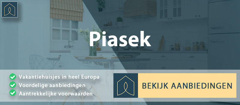 vakantiehuisjes-piasek-silezie-vergelijken