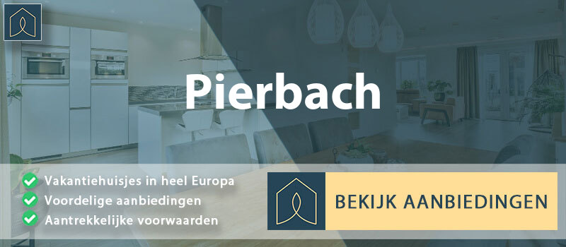 vakantiehuisjes-pierbach-opper-oostenrijk-vergelijken