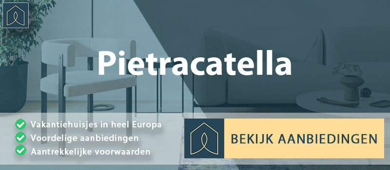 vakantiehuisjes-pietracatella-molise-vergelijken