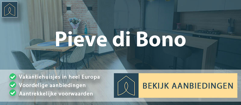 vakantiehuisjes-pieve-di-bono-trentino-zuid-tirol-vergelijken