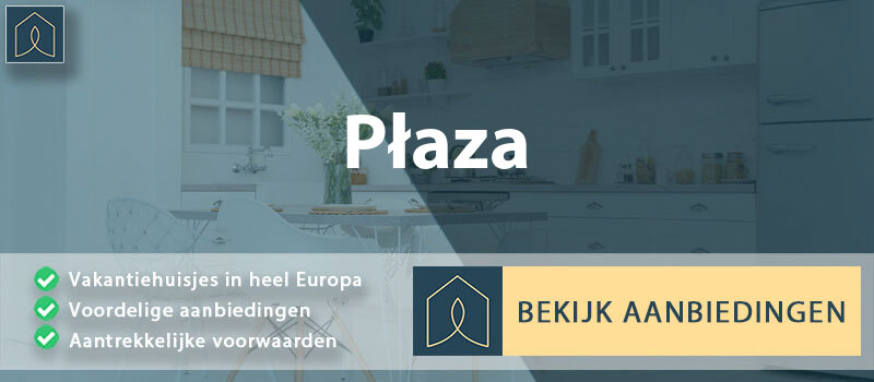 vakantiehuisjes-plaza-klein-polen-vergelijken