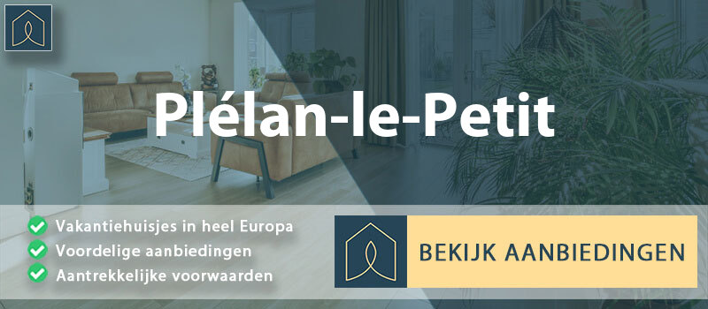 vakantiehuisjes-plelan-le-petit-bretagne-vergelijken