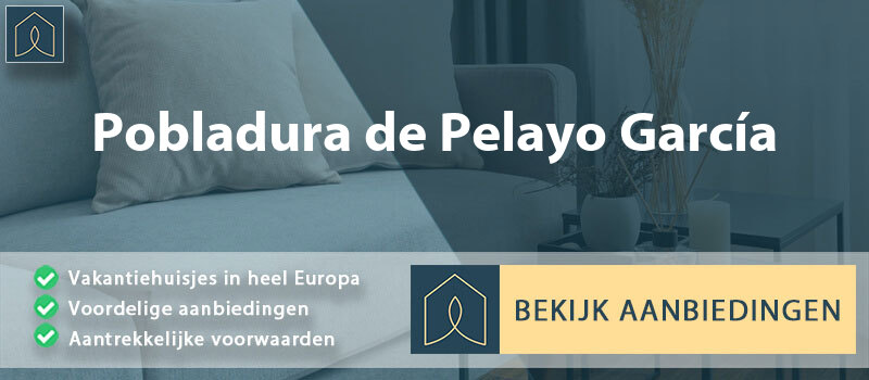 vakantiehuisjes-pobladura-de-pelayo-garcia-leon-vergelijken