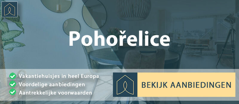 vakantiehuisjes-pohorelice-zuid-moravie-vergelijken