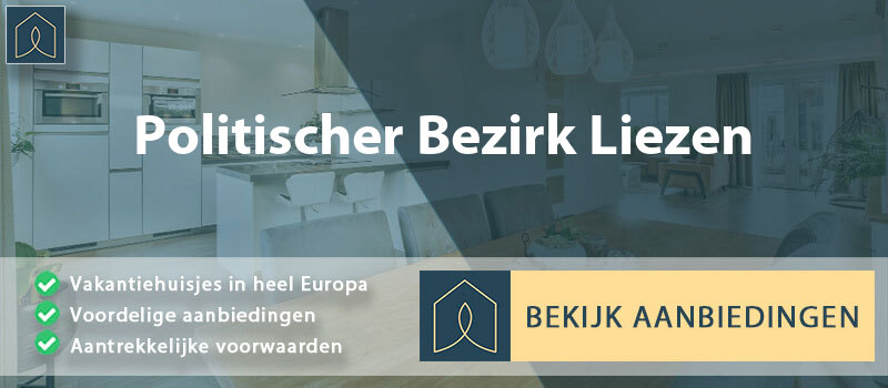 vakantiehuisjes-politischer-bezirk-liezen-stiermarken-vergelijken