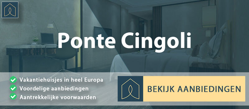 vakantiehuisjes-ponte-cingoli-lombardije-vergelijken