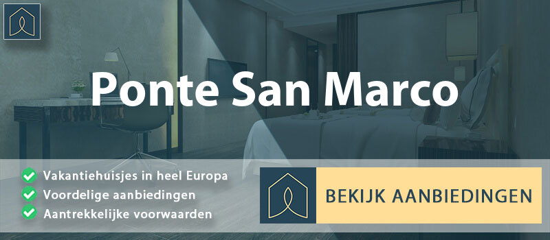 vakantiehuisjes-ponte-san-marco-lombardije-vergelijken