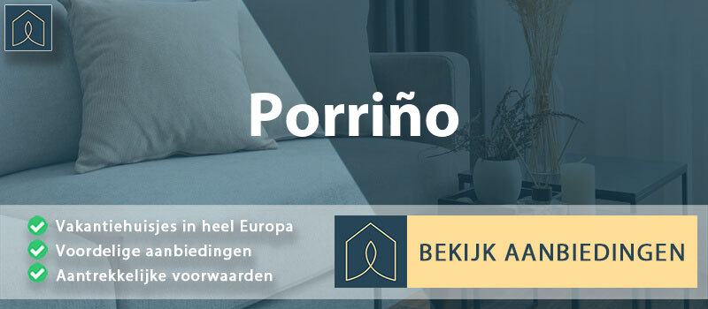 vakantiehuisjes-porrino-galicie-vergelijken