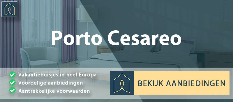 vakantiehuisjes-porto-cesareo-apulie-vergelijken