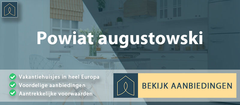 vakantiehuisjes-powiat-augustowski-podlachie-vergelijken