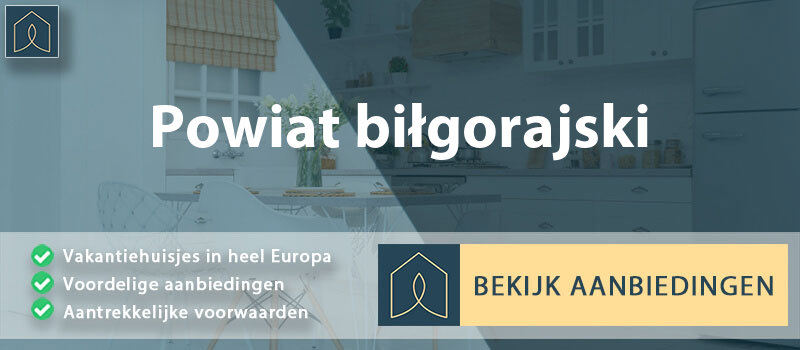 vakantiehuisjes-powiat-bilgorajski-lublin-vergelijken