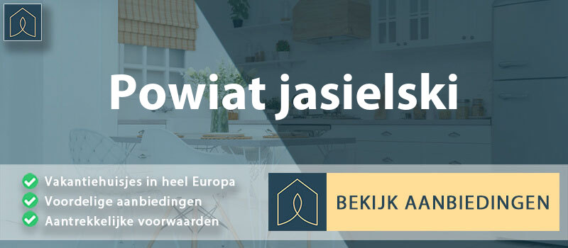 vakantiehuisjes-powiat-jasielski-subkarpaten-vergelijken