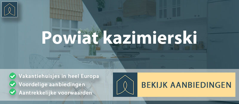 vakantiehuisjes-powiat-kazimierski-swiety-krzyz-vergelijken