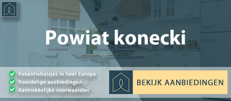 vakantiehuisjes-powiat-konecki-swiety-krzyz-vergelijken