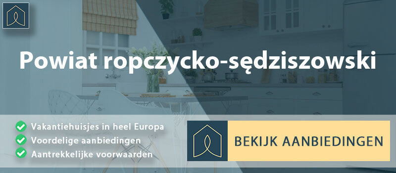 vakantiehuisjes-powiat-ropczycko-sedziszowski-subkarpaten-vergelijken