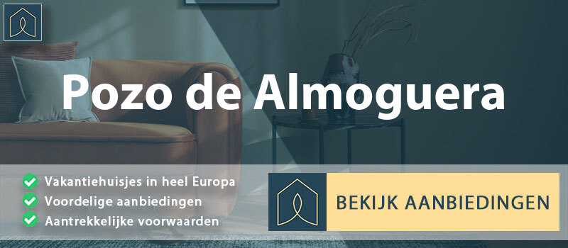 vakantiehuisjes-pozo-de-almoguera-castilla-la-mancha-vergelijken