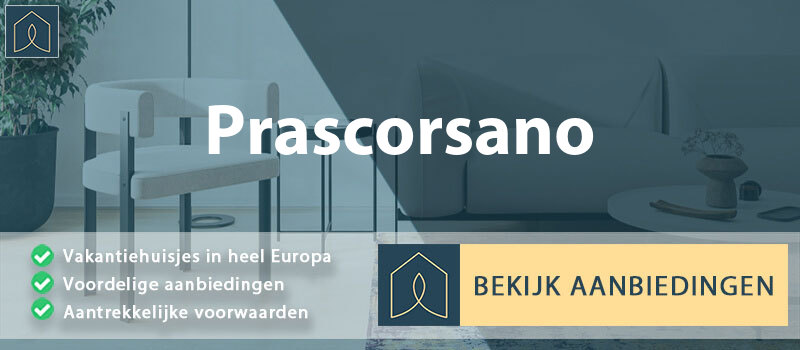 vakantiehuisjes-prascorsano-piemont-vergelijken