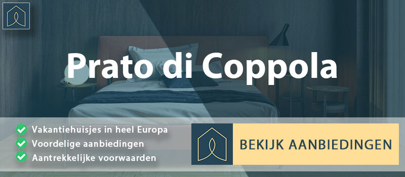 vakantiehuisjes-prato-di-coppola-lazio-vergelijken