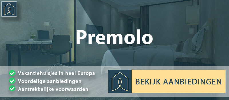 vakantiehuisjes-premolo-lombardije-vergelijken