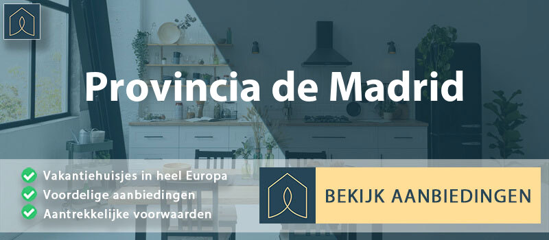 vakantiehuisjes-provincia-de-madrid-madrid-vergelijken