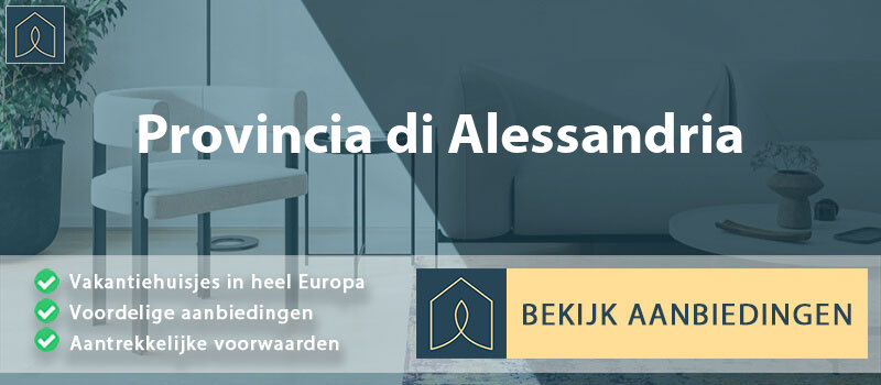 vakantiehuisjes-provincia-di-alessandria-piemont-vergelijken