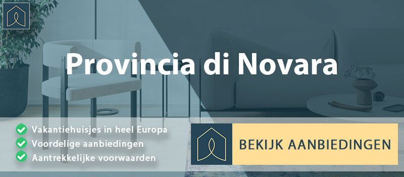 vakantiehuisjes-provincia-di-novara-piemont-vergelijken