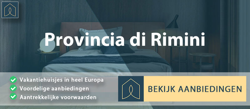 vakantiehuisjes-provincia-di-rimini-emilia-romagna-vergelijken