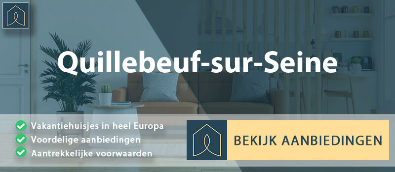 vakantiehuisjes-quillebeuf-sur-seine-normandie-vergelijken