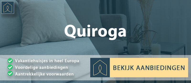 vakantiehuisjes-quiroga-galicie-vergelijken