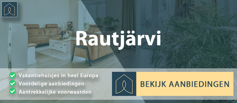 vakantiehuisjes-rautjarvi-zuid-karelie-vergelijken