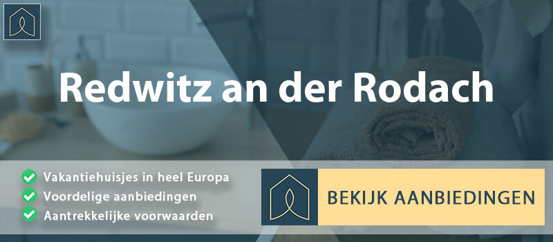 vakantiehuisjes-redwitz-an-der-rodach-beieren-vergelijken