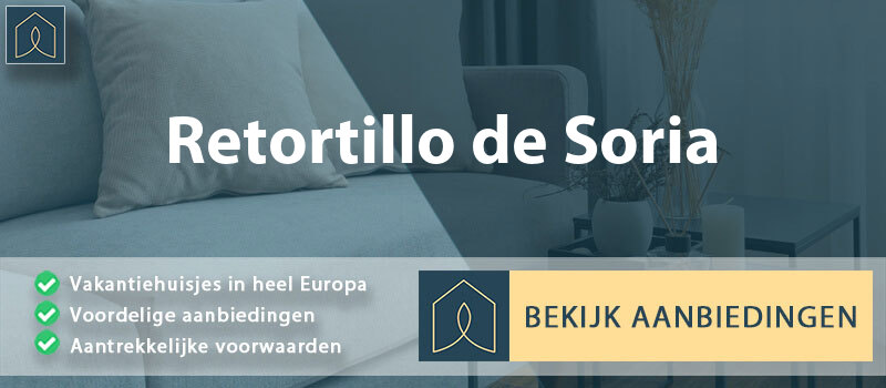 vakantiehuisjes-retortillo-de-soria-leon-vergelijken
