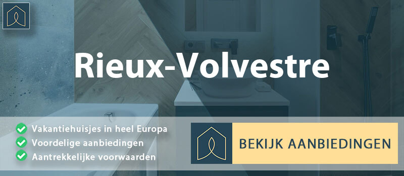 vakantiehuisjes-rieux-volvestre-occitanie-vergelijken