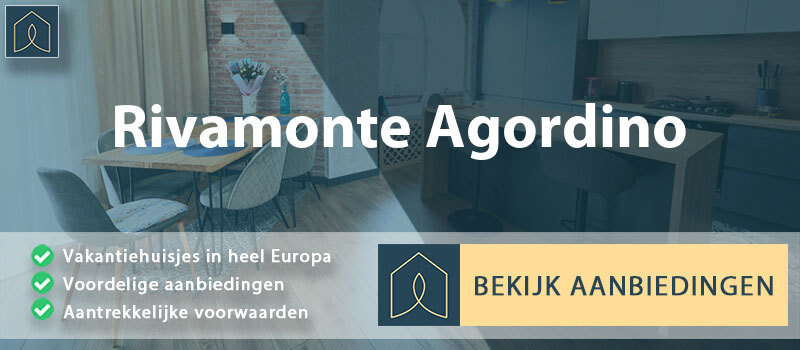 vakantiehuisjes-rivamonte-agordino-veneto-vergelijken