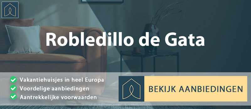 vakantiehuisjes-robledillo-de-gata-extremadura-vergelijken