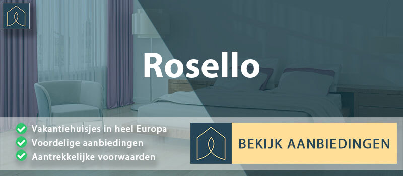 vakantiehuisjes-rosello-abruzzen-vergelijken