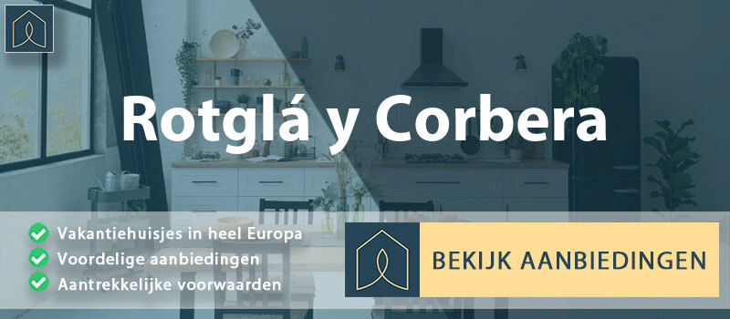 vakantiehuisjes-rotgla-y-corbera-valencia-vergelijken