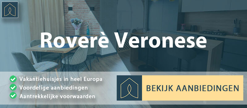 vakantiehuisjes-rovere-veronese-veneto-vergelijken