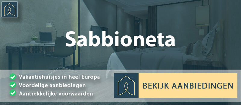 vakantiehuisjes-sabbioneta-lombardije-vergelijken